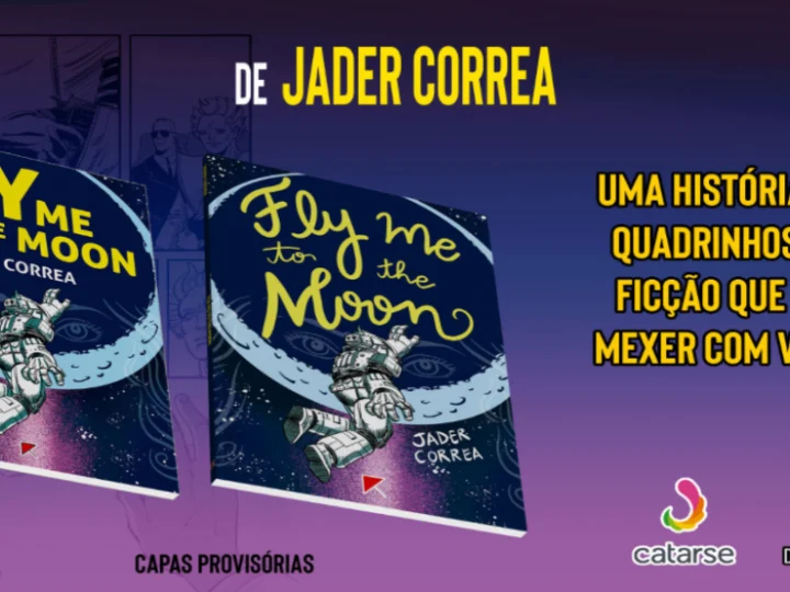 Em Campanha no Catarse: Fly me to the Moon
